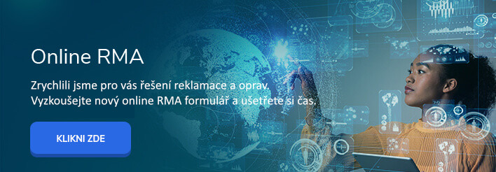 Zrychlili jsme pro vás řešení reklamace a oprav. Vyzkoušejte nový online RMA formulář a ušetřete si čas.